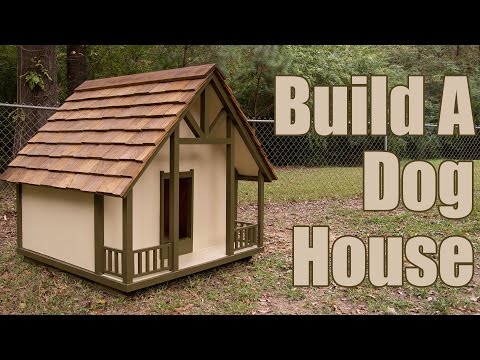 How To Build A Dog House