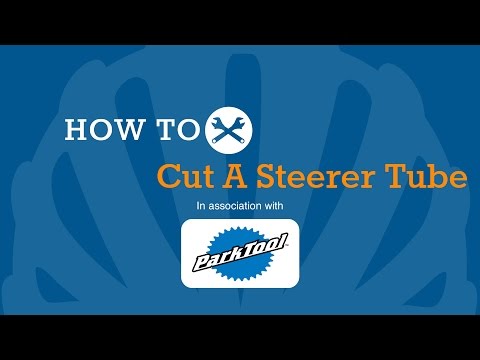 How To Cut Down A Bike Steerer Tube