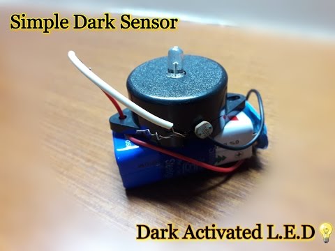 How To Make A &amp;quot;Dark Sensor.&amp;quot;