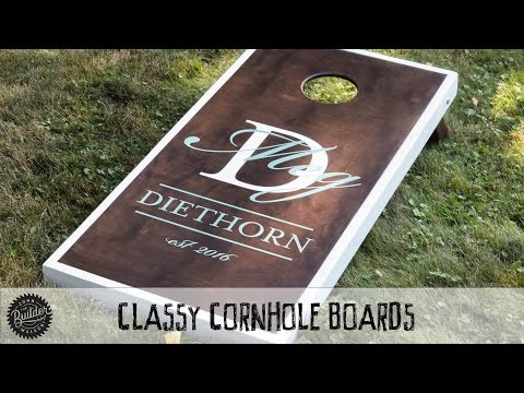 How To Make A Set Of Classy Corn Hole Boards