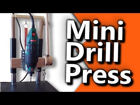 How To Make Mini Drill Press - DIY