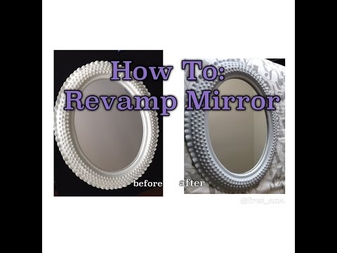 How To Revamp a Mirror