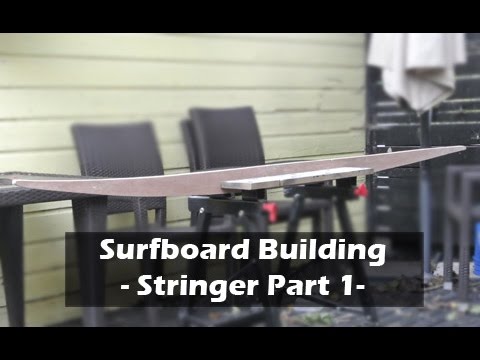 How to Build a Surfboard - 04 - Surfboard Stringer Template Part 1