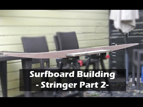 How to Build a Surfboard - 05 - Surfboard Stringer Template Part 2