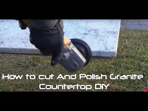 How to Cut And Polish Granite Countertop DIY