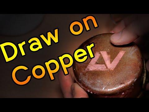 How to Draw on Copper &ndash; Experiment 2/13 | #Quaranteen