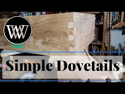 How to Hand Cut Dovetail Joints Simple and Easy Hand Tool Woodworking Skill