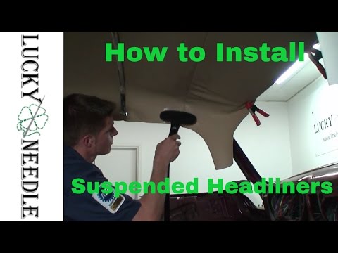 How to Install a Suspended Headliner or Bow Type - Hot Rod Upholstery