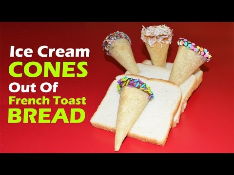 How to Make Ice Cream CONES out of BREAD (French Toast)