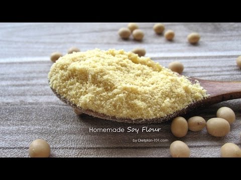 How to Make Soy Flour | Dietplan-101.com