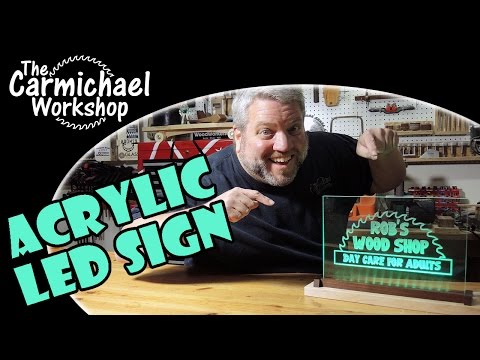 How to Make a Light Up Acrylic LED Sign