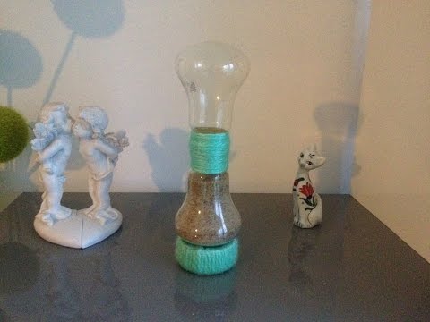 How to Make a Sand Hourglass With a light bulbs