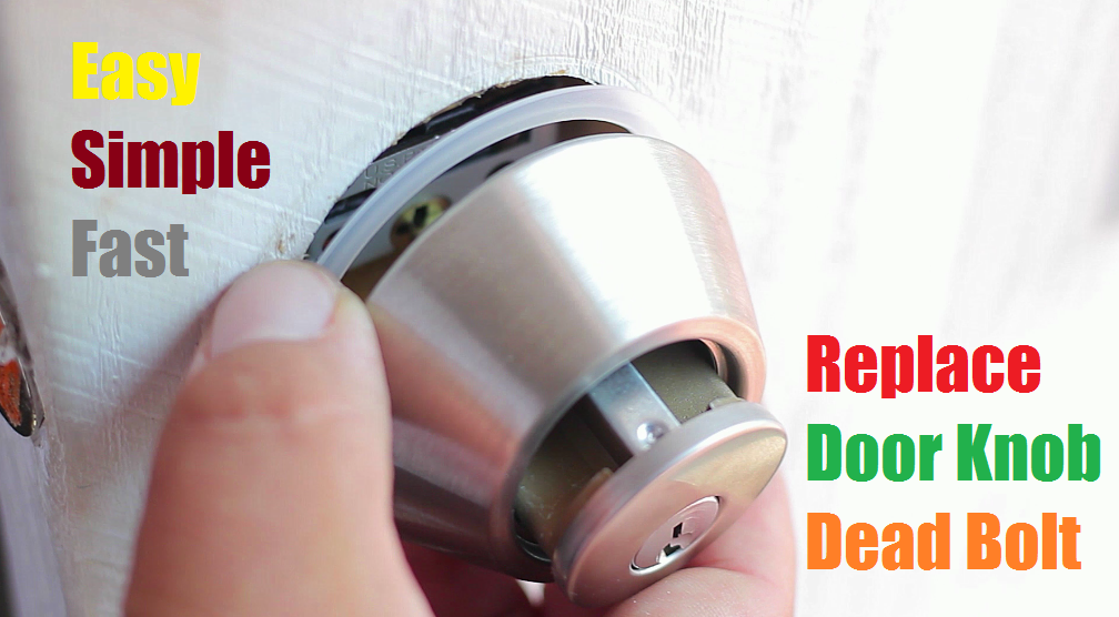 How to Replace Door Knob Lock Dead bolt.png