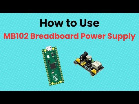 How to Use the MB102 Breadboard Power Supply