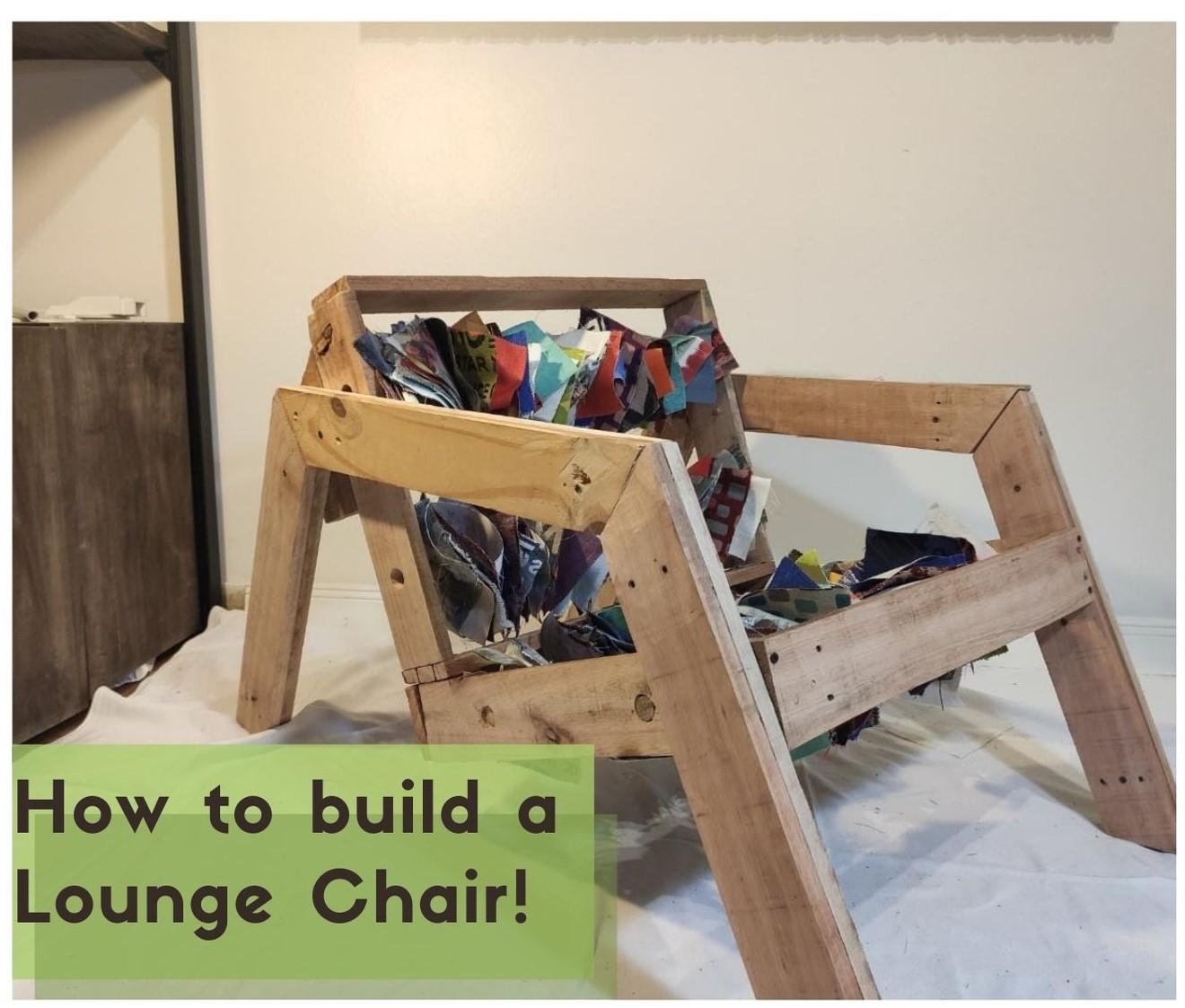 How to build a Lounge Chair! (1).jpg