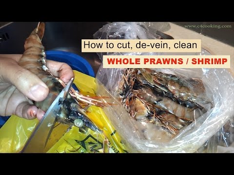 How to clean WHOLE PRAWNS / SHRIMP - ( cut, shell, de-vein, clean ) easy method