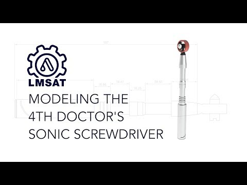 How to design a sonic screwdriver in Fusion 360 - LMSAT