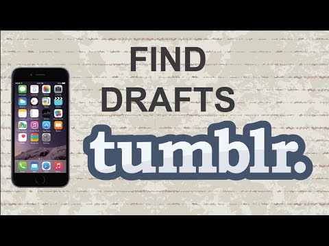 How to find drafts on Tumblr | Mobile App