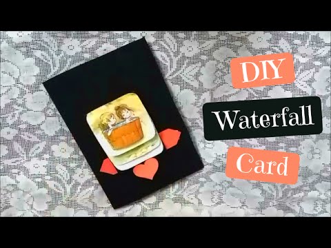 How to make: Waterfall Card tutorial | Anniversary Gift Ideas | Art and Craft