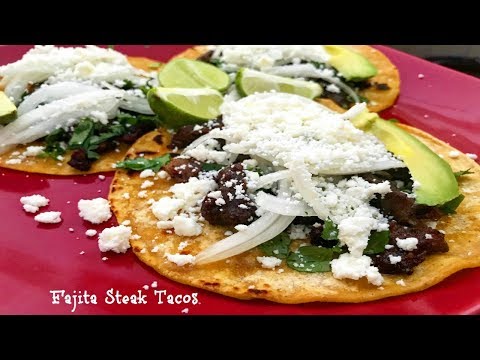 How to make Fajita Steak Tacos