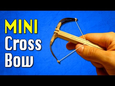 How to make a  Mini Crossbow