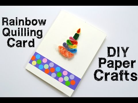 How to make a Rainbow Quilling Card for Birthday - DIY Paper Crafts - Giulia's Art