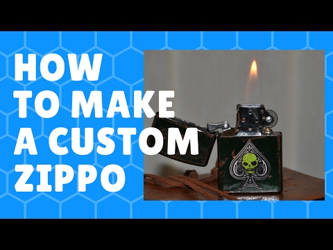 How to make a custom zippo