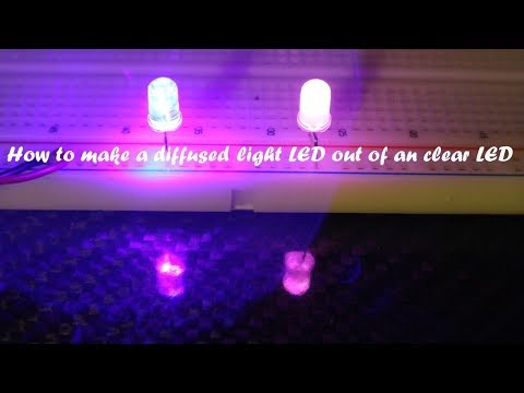 How to make a diffused light LED out of an clear LED DIY