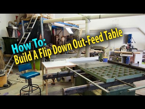 How to make a flip down out-feed table. (Table saw)