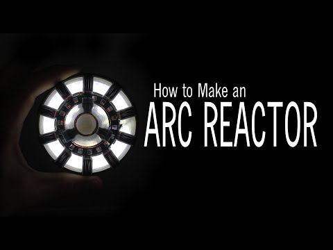 How to make an Arc Reactor