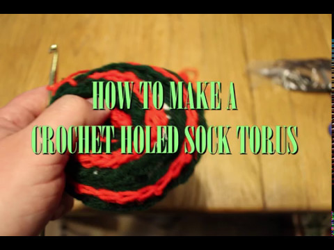 How to make an Upcycled Crochet Holed Sock Torus