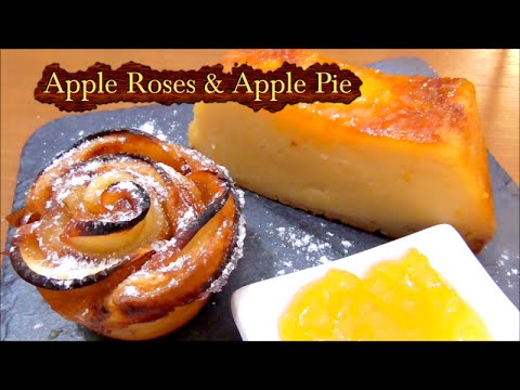 How to make apple roses and a delicious apple pie