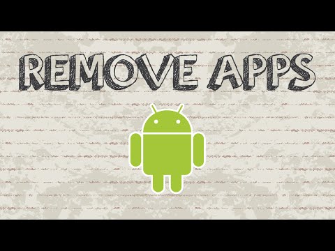 How to remove apps from Android