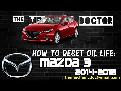 How to reset oil life: Mazda 3 2014, 2015, 2016.