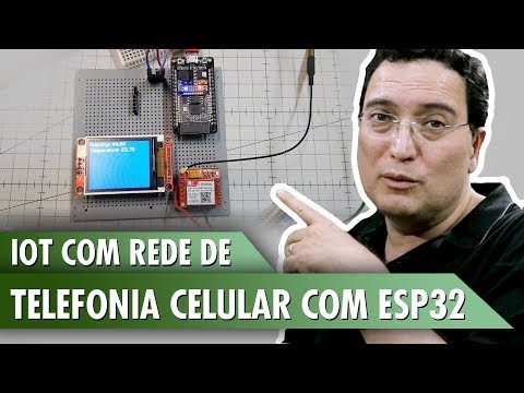 IOT com rede de telefonia celular com ESP32