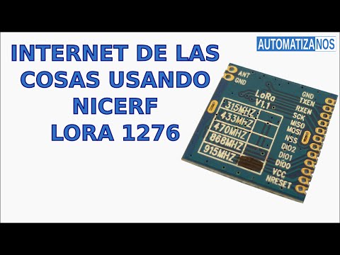 Internet De Las Cosas Usando NiceRf LoRa1276