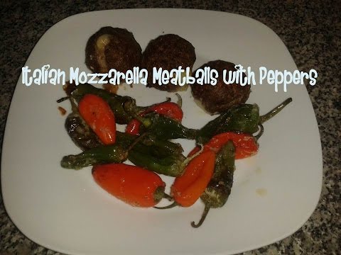 Italian Mozzarella Meatballs with Peppers Recipe