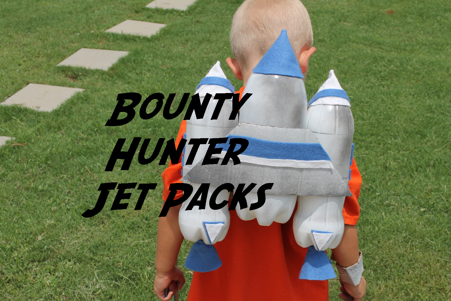 Jango fett jet rocket booster  pack star wars boba cosplay easy upcycle craft for kids title.jpg