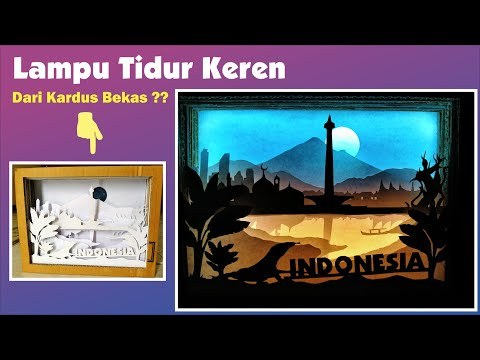 LAMPU TIDUR KEREN DARI KARDUS BEKAS !! - LED LIGHT BOX