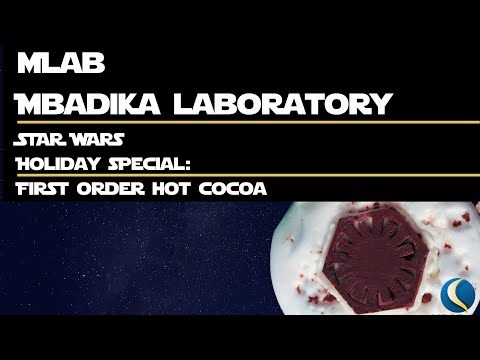 MLAB | Star Wars Holiday Special | First Order Hot Cocoa