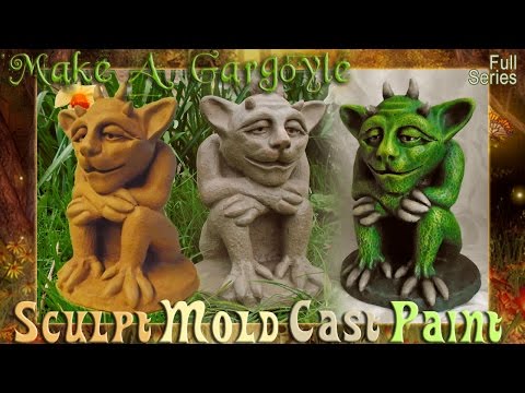 Make A Gargoyle | Full Series | Sculpting, Molding, Casting &amp;amp; Painting Effects