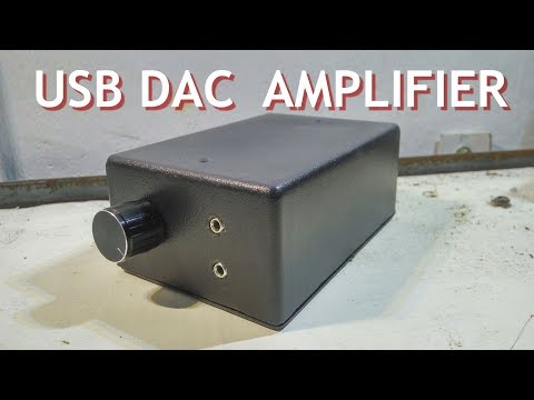 Make Your Own DAC Amplifier!