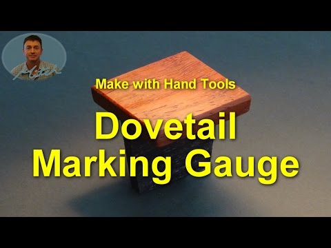 Make a Dovetail Marking Gauge  by hand