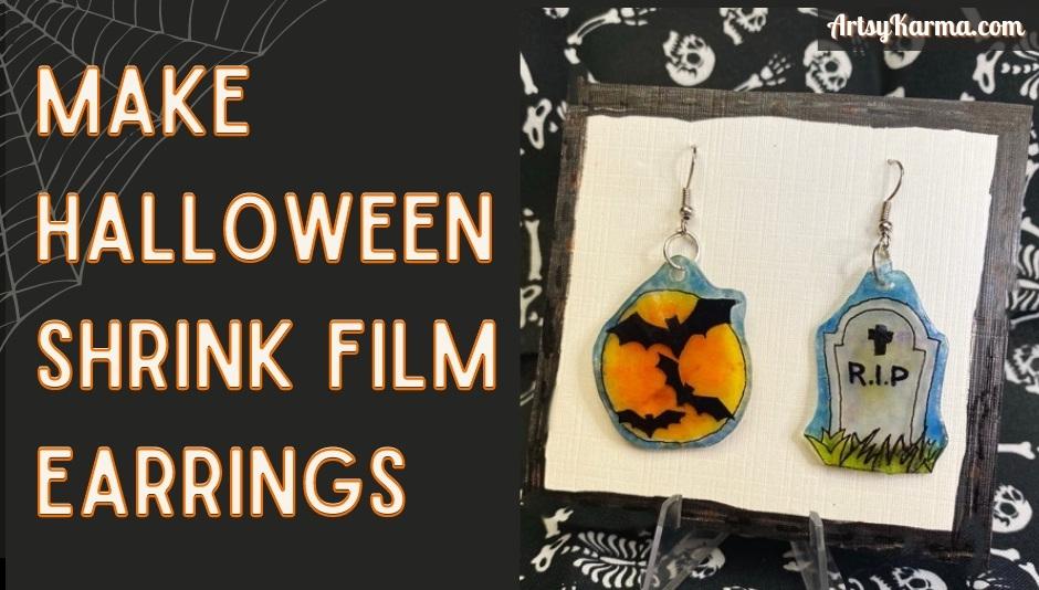 Make halloween shrink film earrings.jpeg