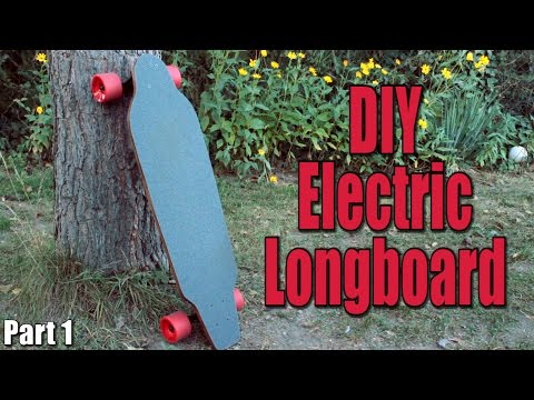 Make your own Electric Motorized Longboard (Part 1) - the longboard itself