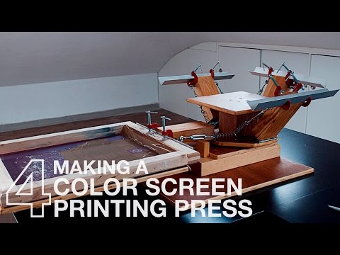 Making a 4 Color Screen Printing Press