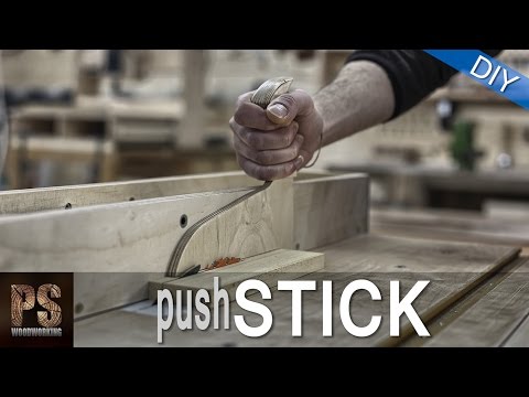 Making a Push Stick