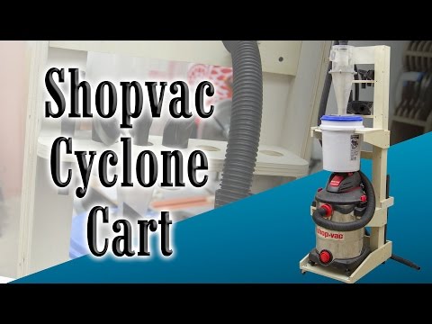 Making a Shopvac &amp;amp; Cyclone Cart - 185