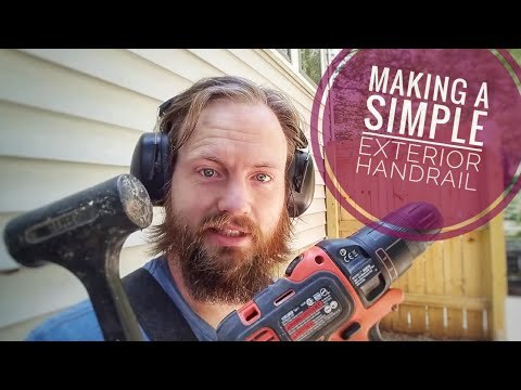 Making an Exterior Handrail (for less than $100)