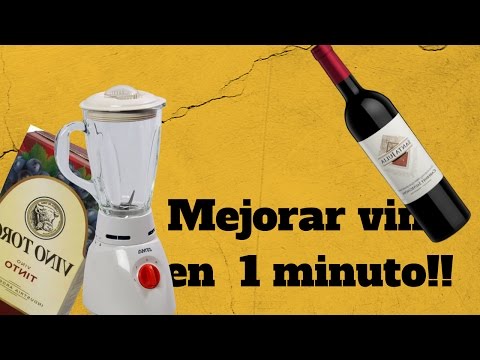 Mejorar vino en 1 minuto